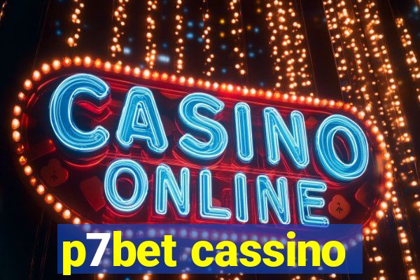 p7bet cassino